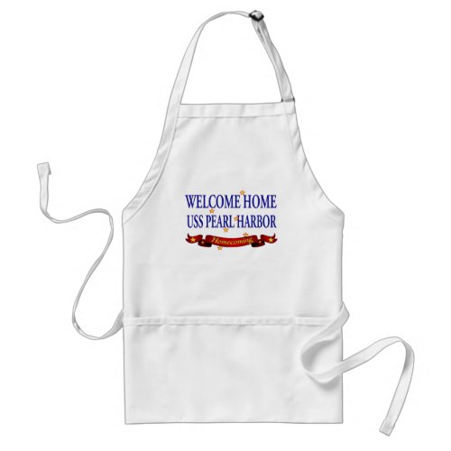 Welcome Home USS Pearl Harbor Adult Apron