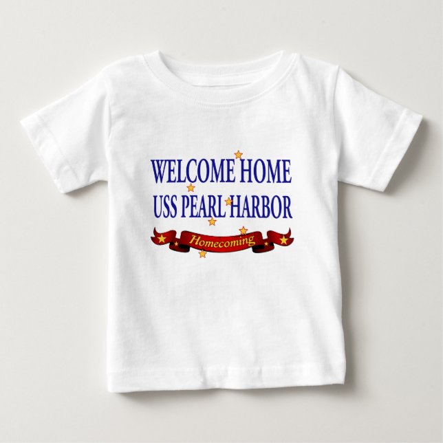 Welcome Home USS Pearl Harbor Baby T-Shirt (Front)
