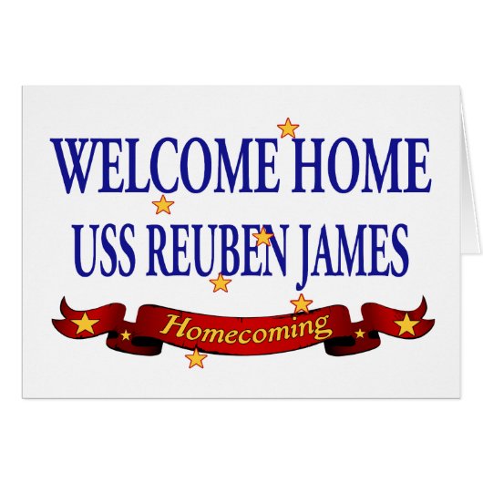 Welcome Home USS Reuben James Cards (Front Horizontal)