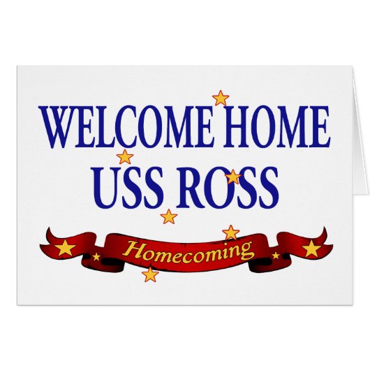 Welcome Home USS Ross Cards (Front Horizontal)