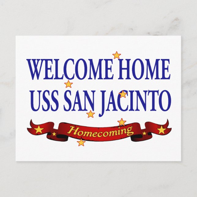 Welcome Home USS San Jacinto Postcard (Front)