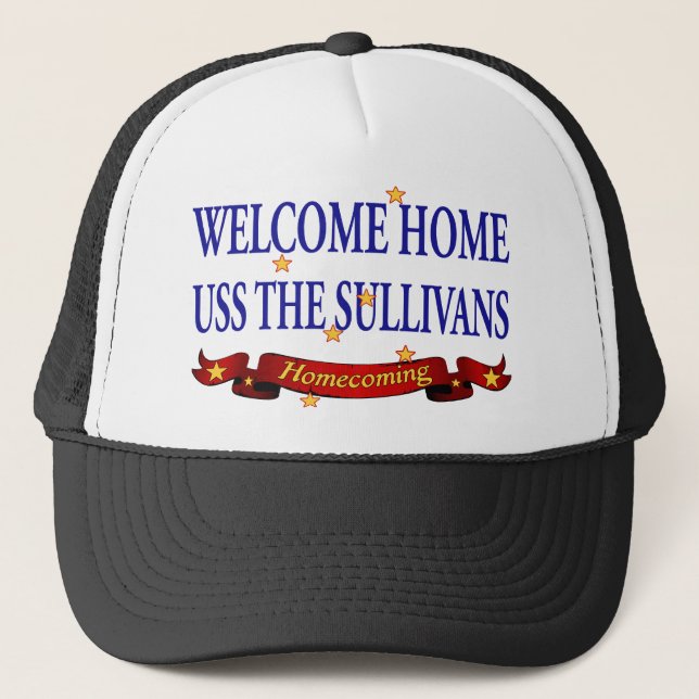 Welcome Home USS TheSullivans Trucker Hat (Front)