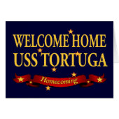 Welcome Home USS Tortuga (Front Horizontal)