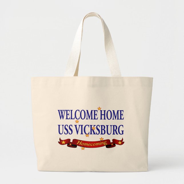 Welcome Home USS Vicksburg Large Tote Bag (Front)