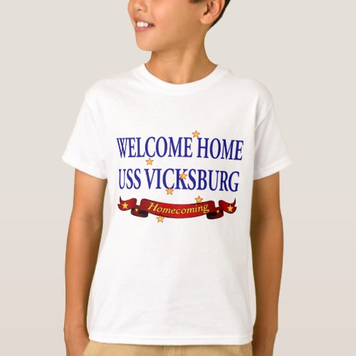 Welcome Home USS Vicksburg T_Shirt