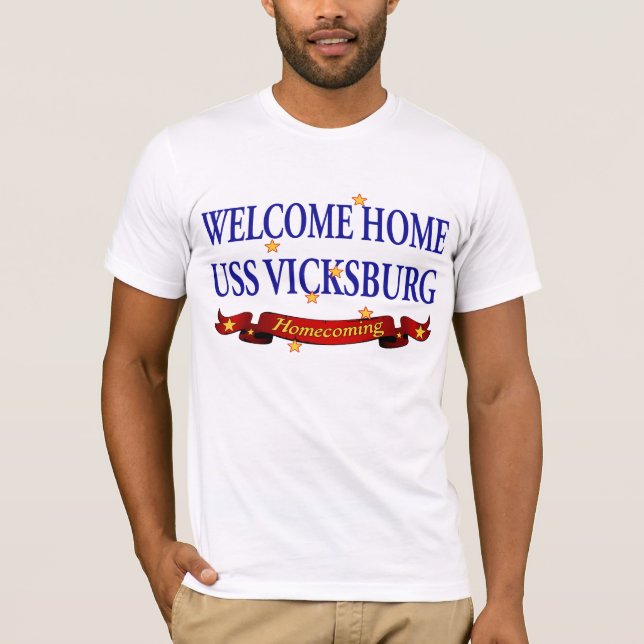 Welcome Home USS Vicksburg T-Shirt (Front)