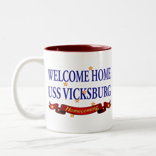 Welcome Home USS Vicksburg Two_Tone Coffee Mug