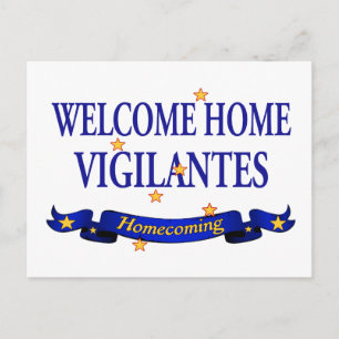 Welcome Home Vigilantes Postcard
