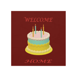 Welcome home with a cake candles and words wood wall art