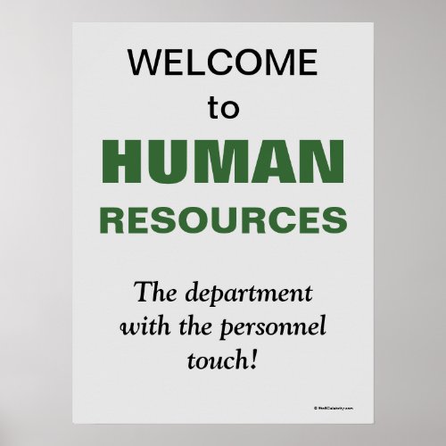 Welcome Human Resources Humorous HR Office Sign