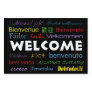 Welcome in Many Languages Black Colorful Sign