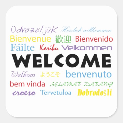 Welcome in Many Languages Colorful White Modern Square Sticker