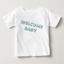 welcome in my life baby