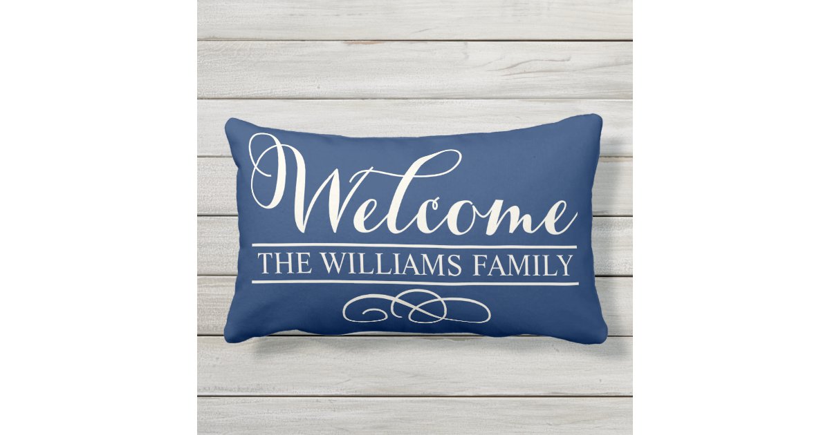 Welcome In Script Navy Blue Custom Outdoor Pillow Zazzle Com