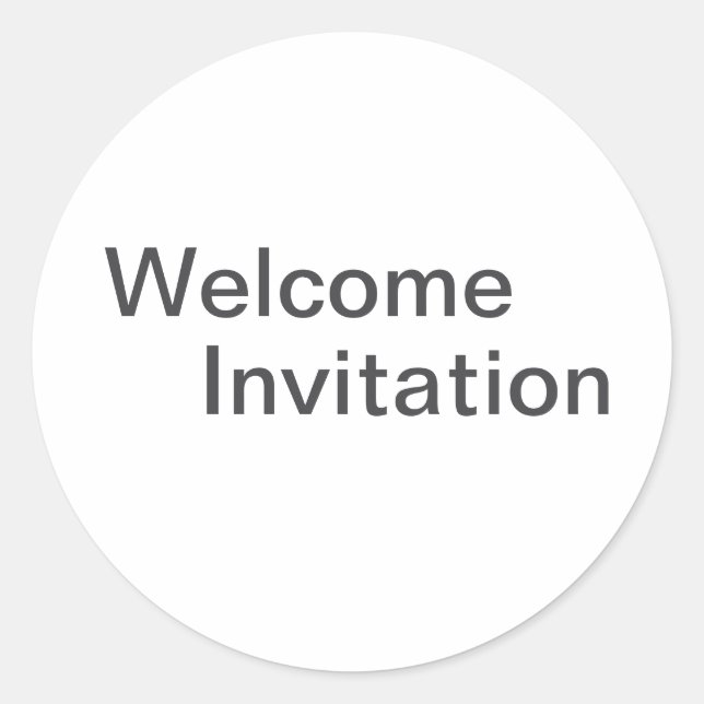 Welcome Invitation Classic Round Sticker (Front)