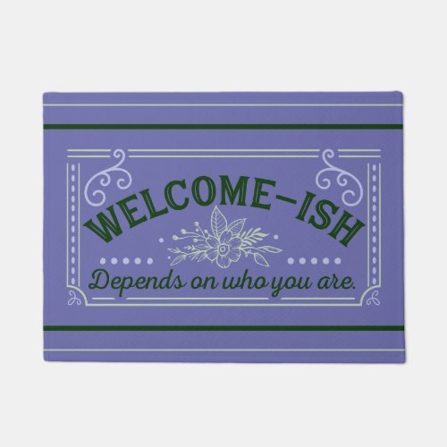 welcome_ish sarcastic Purple  Green door mat rug