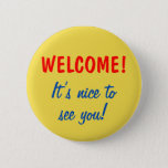 [ Thumbnail: "Welcome!" "It’s Nice to See You!" Button ]