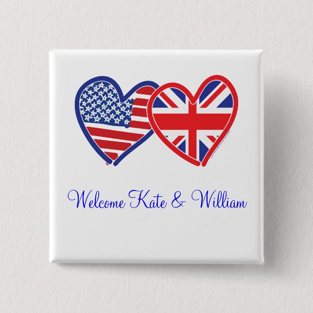 Welcome Kate & William/ Royal Wedding Pinback Button (Front)