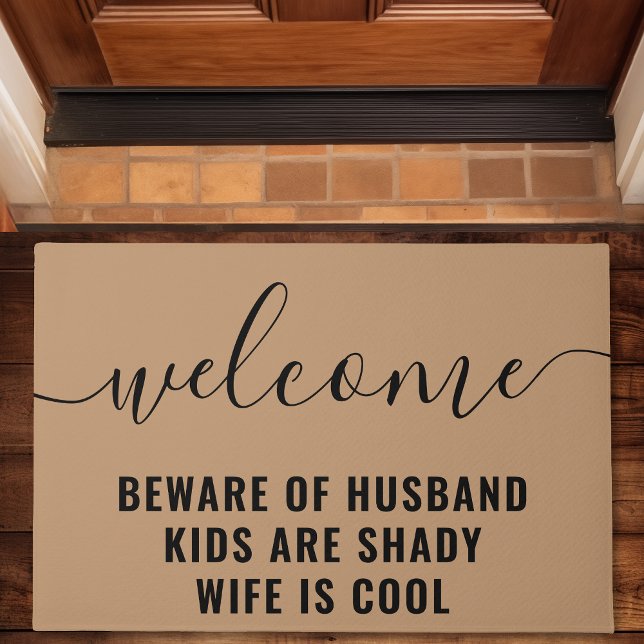 Welcome Kids Are Shady Funny Family Tan Doormat (Creator Uploaded)