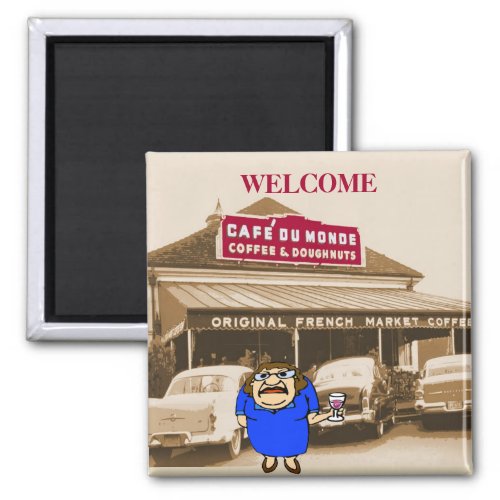 Welcome Lady at Coffee Shop Magnet