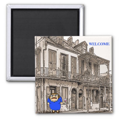 Welcome Lady on Desire St Magnet