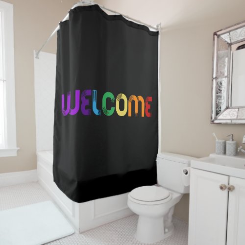 Welcome LGBT rainbow flag Shower Curtain