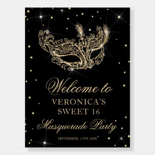 Welcome Masquerade black gold glitter Sweet 16 Foam Board | Zazzle