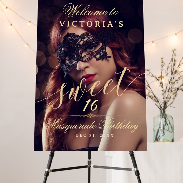 Welcome Masquerade Sweet 16  Foam Board (In Situ (Stand))