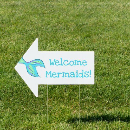 Welcome Mermaids Party Arrow Sign