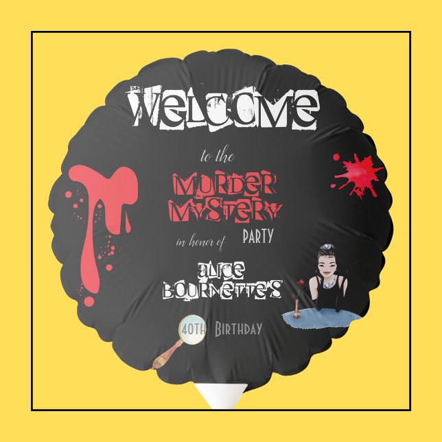 Welcome Murder Mystery Birthday Party Black  Balloon (Creator Uploaded)