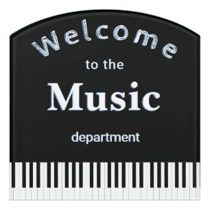 Welcome Music Department School Office Classrooms Door Sign