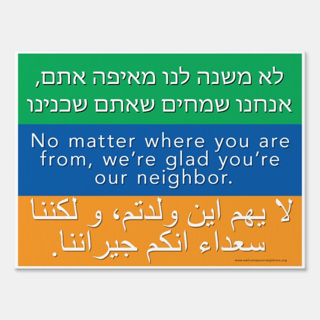 Welcome Neighbors Sign - Hebrew, English, Arabic (Front)