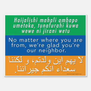 Welcome Neighbors Sign - Swahili, English, Arabic