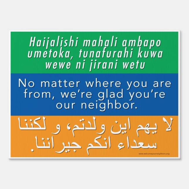 Welcome Neighbors Sign - Swahili, English, Arabic (Front)