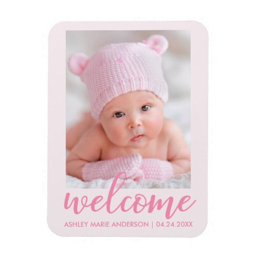 Welcome New Baby Announcement Light Pink Magnet