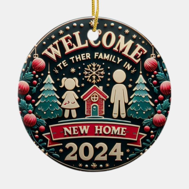 WELCOME NEW HOME CERAMIC ORNAMENT (Front)