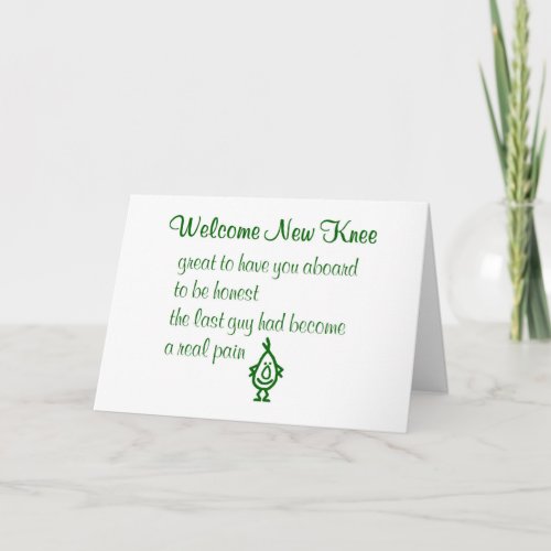 Welcome New Knee A Funny Knee Replacement Poem Card