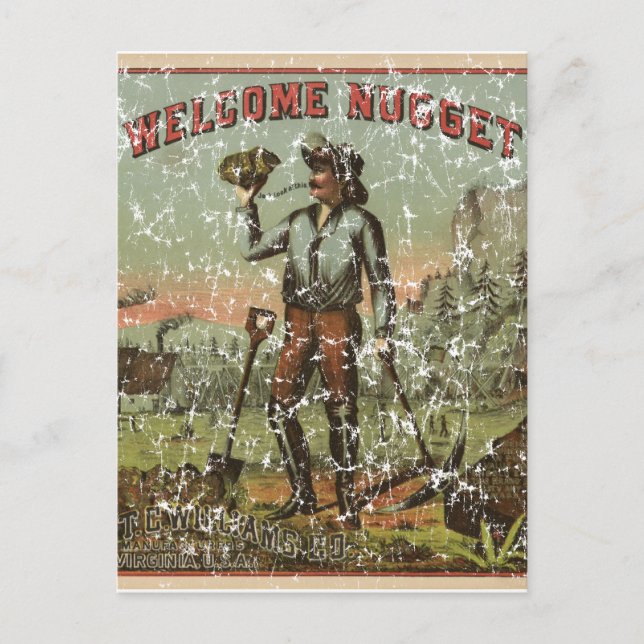 Welcome Nugget-1904 - distressed Postcard (Front)