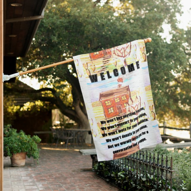Welcome of a cup of tea house flag (In SItu)