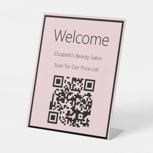 Welcome  Pale Pink Scan QR Code for Price List Pedestal Sign