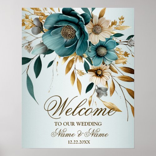 Welcome Party Turquoise White Flower Golden Leaves Poster