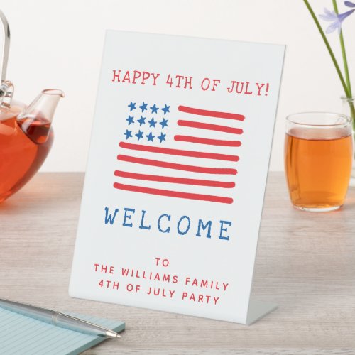Welcome _ Personalized 4th of July Party Pedestal Sign