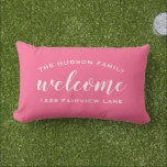 Welcome Pink Personalized Family Name Address Lumbar Pillow<br><div class="desc">Simply stylish lumbar throw pillow feature "Welcome" modern script text in white with custom arched text that can be personalized with your family's last name monogram and your street address. Two sided design on the front and back included. The white text and bright pink background can be modified to coordinate...</div>
