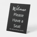 welcome-please-have-a-seat-black-and-white-text-pedestal-sign-zazzle