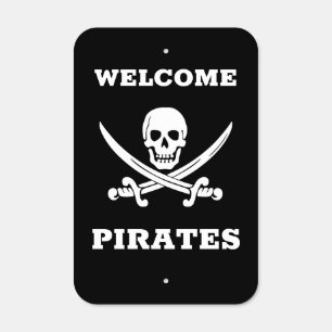 Welcome Porates Metal Sign