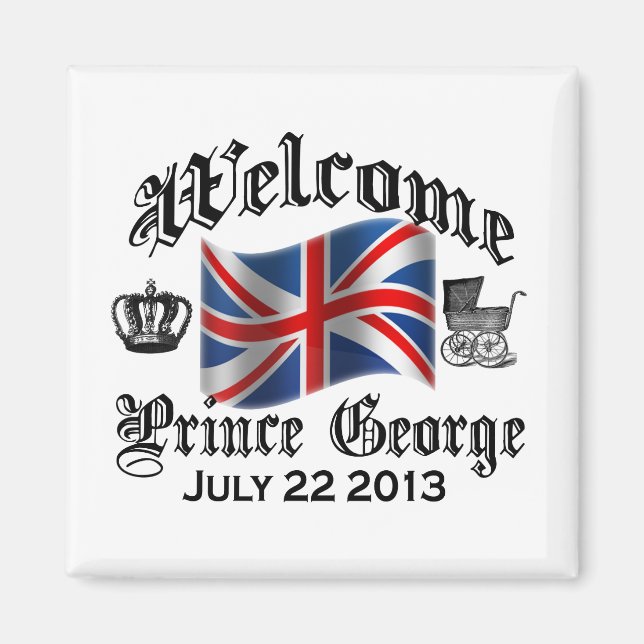Welcome Prince George July 22 Magnet (Front)