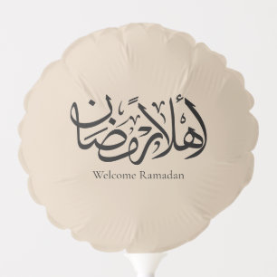 Welcome Ramadan Arabic Calligraphy Thuluth Balloon