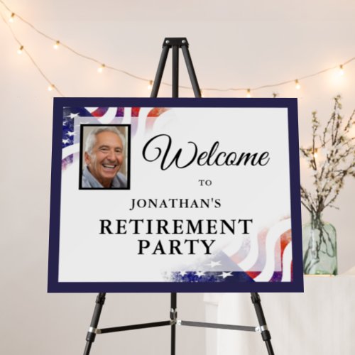 Welcome Retirement Party Photo American Flag Foam Board - This welcome sign offers a patriotic theme with an American flag graphic as the background. Personalize this retirement party sign with a photo and the name of the honoree.