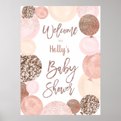 Welcome rose gold glitter pink balloon baby shower poster
