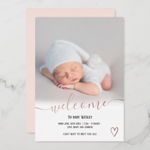 Welcome script heart photo baby birth rose gold foil invitation